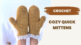 Crochet Cozy Quick Mittens