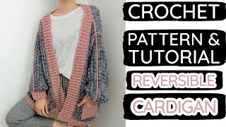 How to Crochet: Reversible Cardigan (CLASSIC) | Tutorial DIY