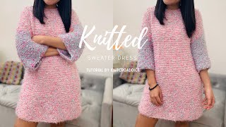 Knitted Sweater Dress/ Learn to knit a sweater/ Easy Knitting Sweater Pattern