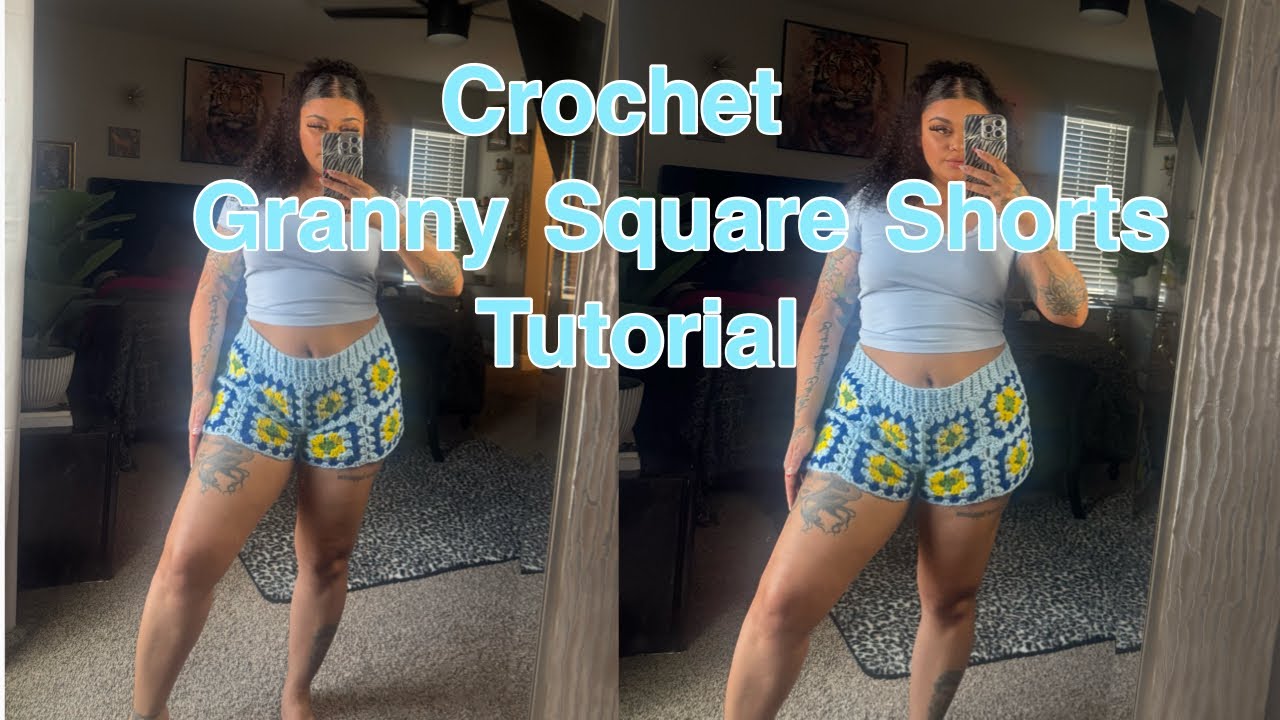 Crochet Granny Square shorts tutorial
