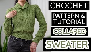 How to Crochet: Collared Sweater | Pattern & Tutorial DIY