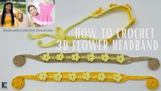 How to Crochet Headband | 3D Flower Crochet Headband @KnitcroAddict Collab With @Brunaticality