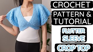 How to Crochet a Flutter Sleeve Top | Pattern & Tutorial DIY