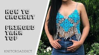 How to crochet Fringed tank top