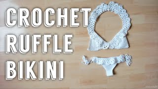 Crochet Ruffle Bikini | Tutorial DIY