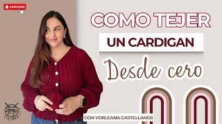 Cardigan a crochet paso a paso | Tutorial completo desde cero