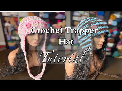 Crochet Trapper hat tutorial