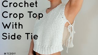 Crochet Crop Top With Side Tie | Tutorial DIY