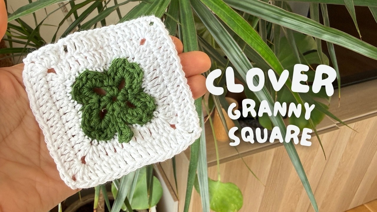 CROCHET CLOVER GRANNY SQUARE 🍀 beginner-friendly step-by-step tutorial