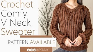 Crochet Comfy V Neck Sweater | Pattern & Tutorial DIY