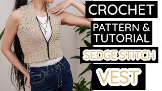 How to Crochet: Sedge Stitch Vest | Pattern & Tutorial DIY