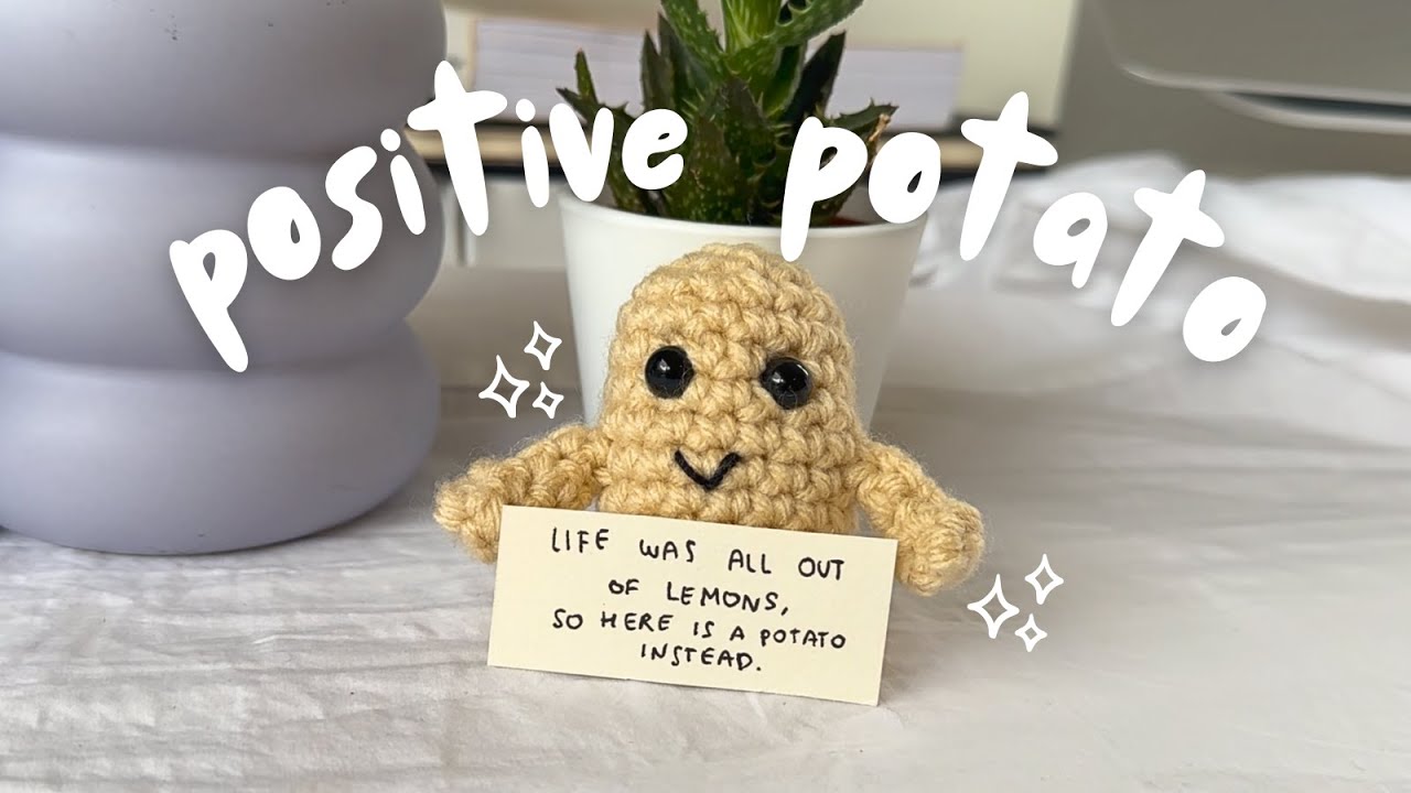 Positive Potato Crochet Tutorial