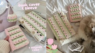 how to crochet tulip sleeve, book cover, & airpods case | beginner-friendly tutorial