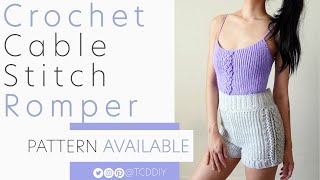 Crochet Cable Stitch Romper | Pattern & Tutorial DIY