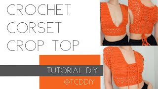 Crochet Corset Crop Top | Tutorial DIY