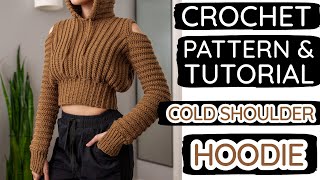 How to Crochet: Cold Shoulder Hoodie | Pattern & Tutorial DIY