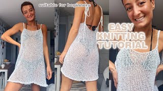 KNITTED BEACH DRESS TUTORIAL | how to make a knitted dress ♥️