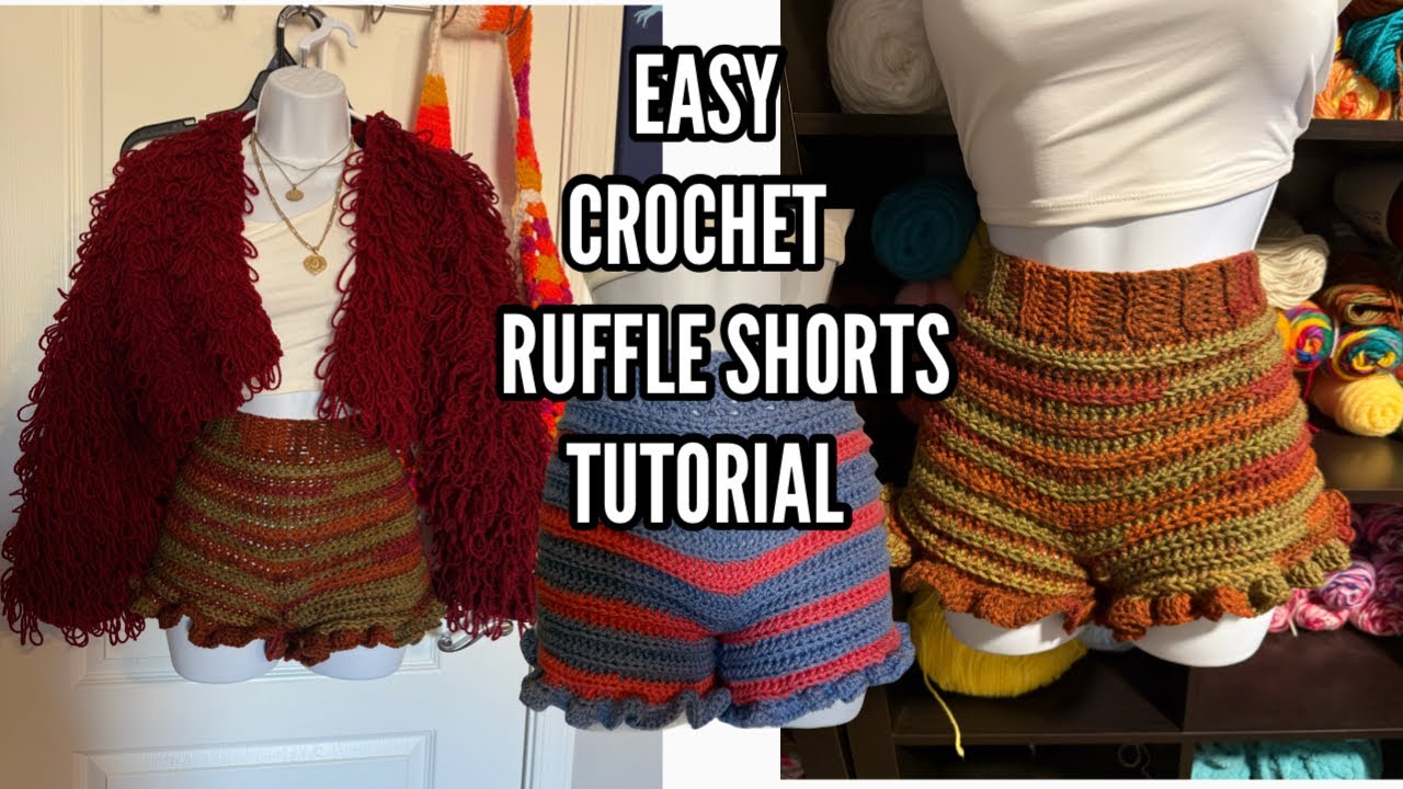 Crochet ruffle shorts tutorial