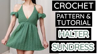 How to Crochet Halter Sundress | Pattern & Tutorial DIY