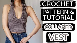 How to Crochet a TRENDY Collared V Neck Vest | Pattern & Tutorial DIY