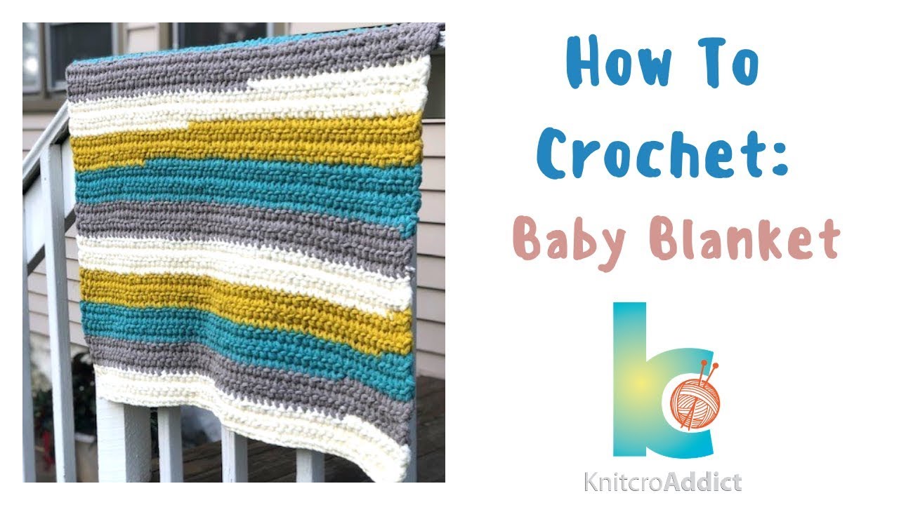 How to crochet : Baby blanket