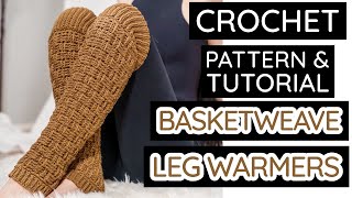 How to Crochet: Basketweave Leg Warmers | Pattern & Tutorial DIY