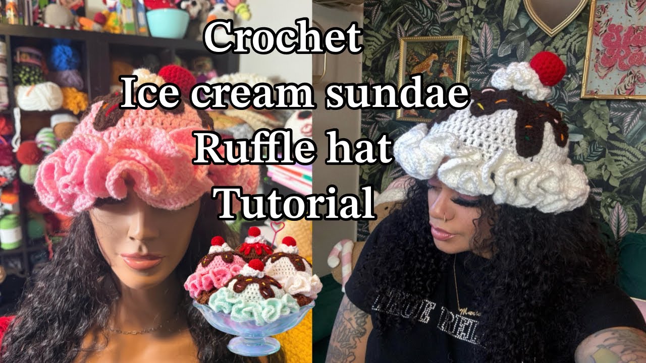 Crochet Ice Cream Sundae Hat tutorial