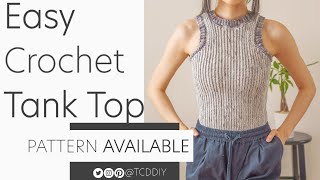 EASY Crochet Tank Top | Pattern and Tutorial DIY