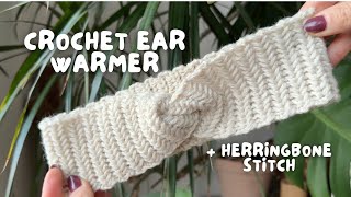how to: CROCHET EAR WARMER + HERRINGBONE STITCH | beginner-friendly tutorial