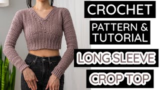 How to Crochet a Long Sleeve Crop Top | Pattern & Tutorial DIY