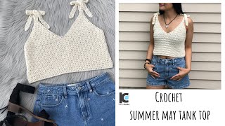 Crochet Summer May tank top ( Free written pattern for sizes XS - XXL )