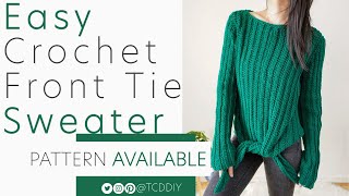 Crochet Easy Front Tie Sweater | Pattern & Tutorial DIY