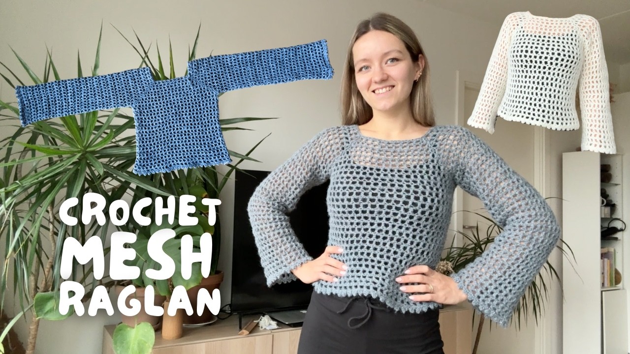 CROCHET MESH RAGLAN SWEATER | beginner-friendly tutorial