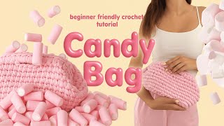 Crochet Candy Bag Easy Tutorial