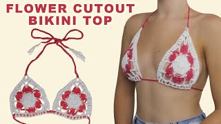 Crochet Flower Cutout Bikini Top | TRIANGLE CROCHET BIKINI TOP TUTORIAL