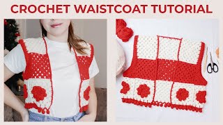 Crochet Waistcoat Vest Tutorial with Granny Squares
