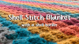 Simple Shell Stitch Blanket/Rug with a Shell Border Crochet Tutorial