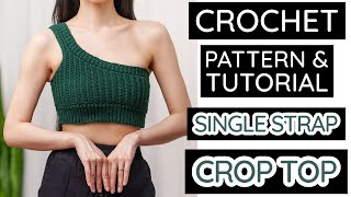 How to Crochet: Single Strap Crop Top | Pattern & Tutorial DIY