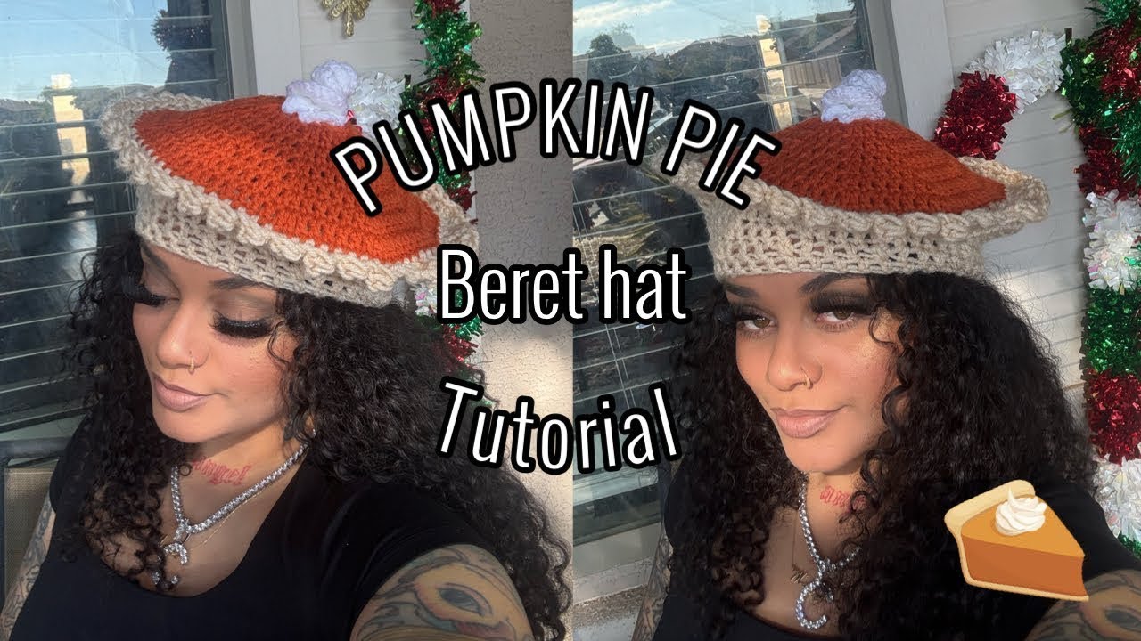 Crochet Pumpkin Pie Beret hat tutorial