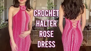 How to Crochet Halter Rose Dress! | Corset Style Back | The Valentina Crochet Dress Tutorial