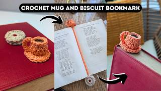 How to Crochet a Mug and Biscuit Bookmark | Cute & Easy DIY Gift | Small Crochet Project Idea
