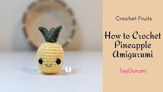 Pineapple Amigurumi