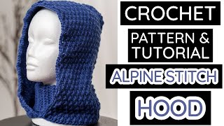 How to Crochet an Alpine Stitch Hood | Pattern & Tutorial DIY