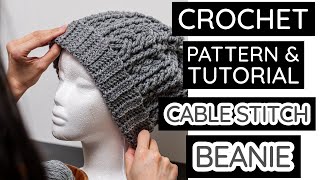 How to Crochet Cozy Cable Stitch Beanie | Pattern & Tutorial DIY