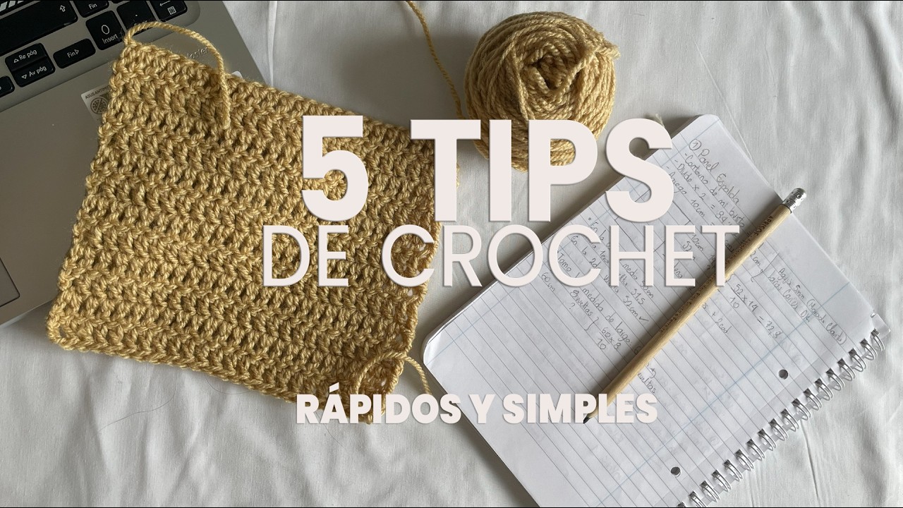 5 trucos de crochet que cambiarán tu técnica