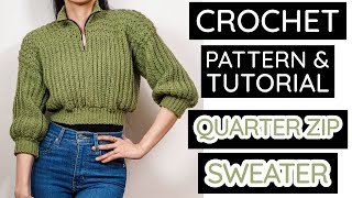 How to Crochet a Quarter Zip Sweater | Pattern & Tutorial DIY