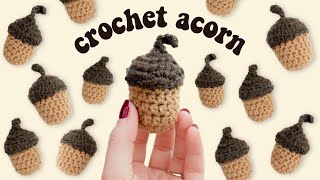Crochet Acorn Tutorial | DIY