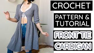 Crochet this Sleek Front Tie Duster Cardigan | Pattern & Tutorial #644