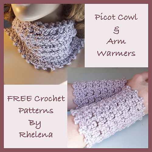 Picot Cowl and Arm Warmers