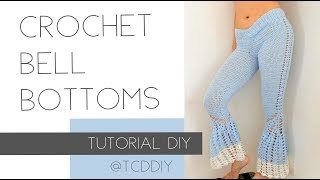 Crochet Bell Bottoms | Tutorial DIY